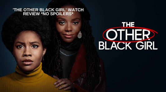 The Other Black Girl Hulu Review 