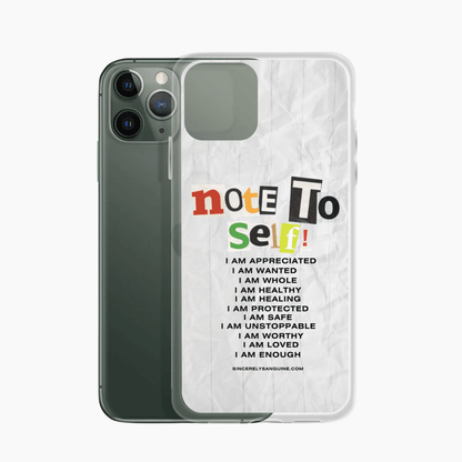 Note to Self: Daily Affirmation | Positive Affirmation iPhone Cases- Compatible iPhoneX, 11, 12, 13 - Sincerely Sanguine